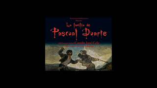 La familia de Pascual Duarte [upl. by Rodney]