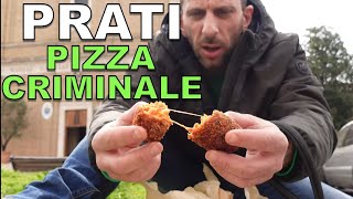 Pizza a taglio criminale PRATI [upl. by Stein]