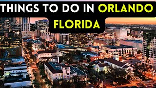 12 best things to do in Orlando Florida 2024 Bucket list Places [upl. by Klug]