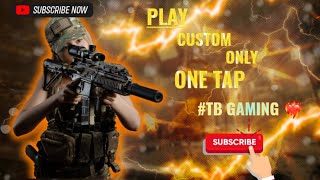 TB GAMEING TBAddu viril 🍷❤️‍🔥 custom with my friend only🔫 Desert Eagle💀 one tap 🕳️👹👀 video 📸 [upl. by Epner]