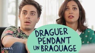 Draguer pendant un braquage feat Grégory Guillotin  CANAL BIS [upl. by Elmajian187]