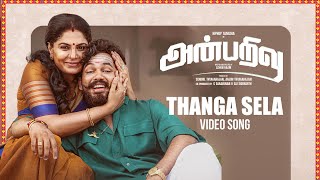 Full Video Thanga Sela Song  Anbarivu  Hiphop Tamizha  Sathya Jyothi Films  Aswin Raam [upl. by Bordy917]