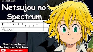 Nanatsu no Taizai OP 1  Netsujou no Spectrum Guitar Tutorial [upl. by Nednerb]