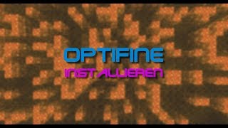 OptiFine installieren  Tutorial [upl. by Labors]