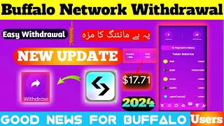 buffalo network withdrawal  buffalo network withdrawal kaise kare  New Update 2024 [upl. by Enicar108]