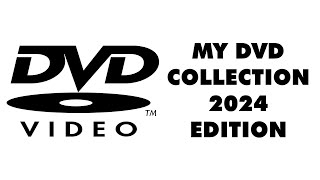 My DVD Collection 2024 Edition [upl. by Esilahs]