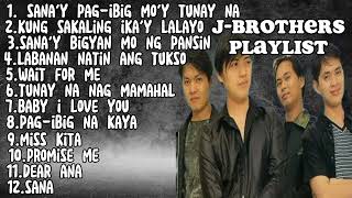 JBROTHERS Playlist  JBROTHERS Nonstop song  GREATEST hits [upl. by Darelle]