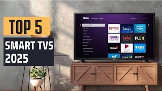 Best Smart TVs 2025  Top 5 Picks [upl. by Hennahane]