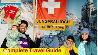 JUNGFRAUJOCH SWITZERLAND Complete Guide to TOP OF EUROPE 3454M Highest Railway in Europe Dec2023 [upl. by Landis35]