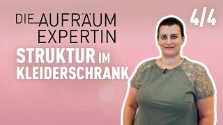 Wie organisiere ich meinen Kleiderschrank  Die Aufräumexpertin  Folge 44  S01E04 [upl. by Dusza]