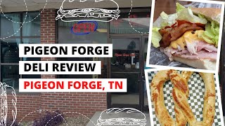 Pigeon Forge Deli Review 1 Ranked Deli In Pigeon Forge [upl. by Leodora]