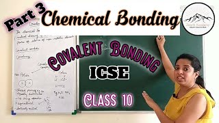 Chemical Bonding Part 3 Covalent bonds  Tips for Board Exam 2020 for ICSE Chemistry Class 10 [upl. by Tutankhamen661]