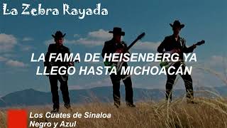 Los Cuates de Sinaloa  Negro y Azul Letra [upl. by Nyleahs]