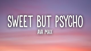 Ava Max  Sweet but Psycho Lyrics [upl. by Hsilgne497]