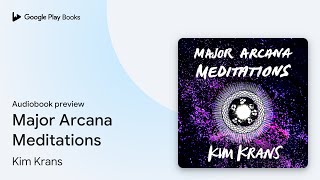 Major Arcana Meditations by Kim Krans · Audiobook preview [upl. by Craven]