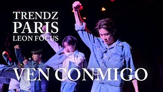 TRENDZ  Leon 리온 Focus Ven Conmigo 240316 Paris [upl. by Lanrev]