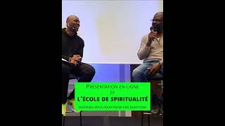 Présentation en ligne de lécole de spiritualité [upl. by Ecneralc]