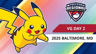 VG Day 2  2025 Pokémon Baltimore Regional Championships [upl. by Anwahsak]