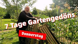 7 Tage Gartengedöns  Teil 4  Donnerstag  Ein Haufen Holz [upl. by Aikimat]