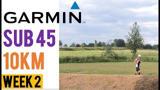 Garmin Training Plan  Sub 45 10km  Week 2 [upl. by Dagney]