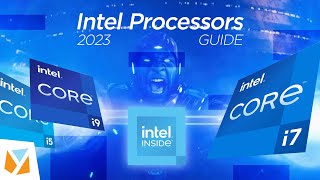 Explainer 2023 Intel Processors CPU Guide [upl. by Turnheim]