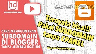 Menggunakan Subdomain di Blogger TANPA BELI HOSTING [upl. by Girard302]