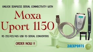 quotUnlock Seamless Serial Connectivity with Moxa UPort 1150 Your USBtoSerial Solutionquot [upl. by Lorelei]