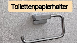 Toilettenpapierhalter Hansgrohe Wandmontage Rollenhalter anbringen Befestigen Toilettenpapierhalte [upl. by Illak835]