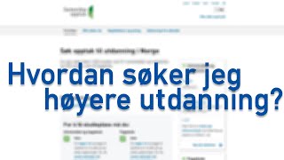 Se hvordan DU søker høyere utdanning  NTNU [upl. by Nosredna]