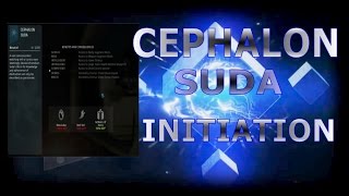 WARFRAME CEPHALON SUDA INITIATION [upl. by Feldt]