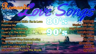 Romantic Love Song 80s 90s [upl. by Aniryt973]