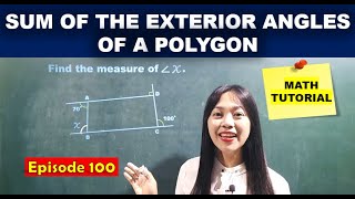 SUM OF THE EXTERIOR ANGLES OF A POLYGON  MATH TUTORIAL [upl. by Enidlareg]