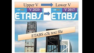 How to OPEN ETABS File V 20 TO Lower Versions [upl. by Kellia564]