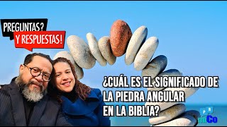 ¿Cuál es el significado de la piedra angular en la Biblia [upl. by Gyimah149]