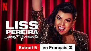 Liss Pereira Adulto promedio Extrait 5 soustitré  BandeAnnonce en Français  Netflix [upl. by Lyudmila]