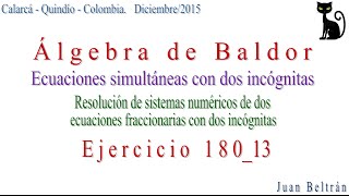 Ecuaciones simultáneas con dos incógnitas Baldor 18013 [upl. by Jenks]