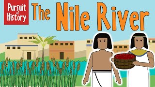 The Impact of the Nile River in Ancient Egypt [upl. by Kalina192]