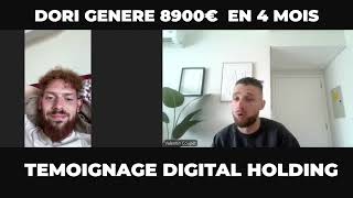 DIGITAL HOLDING TEMOIGNAGE  DORI GAGNE 8900€ [upl. by Ayra]