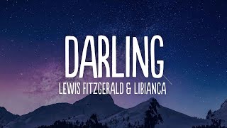 Lewis Fitzgerald amp Libianca  Darling Lyrics [upl. by Fremont]