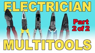 The Latest Multitools an Electrician Should Have  Part 2 of 2 [upl. by Ycrep]