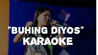 BUHING DIYOS KARAOKE [upl. by Larissa]