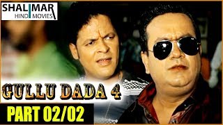 Gullu Dada 4 Hyderabadi Movie Part 0202  Sajid Khan Zareen Ali  Shalimarcinema [upl. by Ilat]