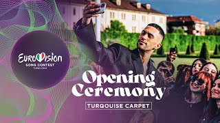 Opening Ceremony  Turquoise Carpet  Eurovision Song Contest 2022  Turin  Live Stream [upl. by Theona]