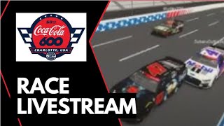 Coca Cola 600 Race Stream  NICS [upl. by Eitsyrhc]