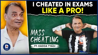 How Dadda Tyagi Nailed Exam Cheating ft Liliput aka Dadda Tyagi [upl. by Philippa]