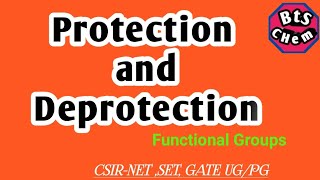 Protection and Deprotection of Functional Groups in organic synthesis [upl. by Ravel841]