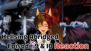 Hellsing Ultimate Abridged Episode 8910  DRMalli Reacts [upl. by Fadden582]