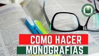 Como HACER una MONOGRAFÍA ✅ [upl. by Stich]