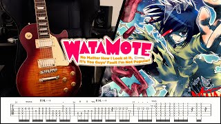 TABS Watamote OP【Watashi ga motenai no wa dou kangaetemo omaera ga warui 】Guitar Cover [upl. by Ednihek]