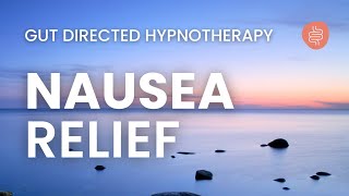 Meditation for Nausea  Calm Upset Stomach  Hypnosis for IBS amp Digestion [upl. by Giulio]